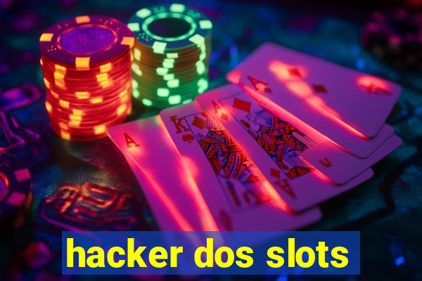 hacker dos slots